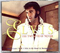 Elvis Presley - The Twelfth Of Never